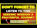 Seeking Wisdom A Prayerful Journey - PrayerfulPath