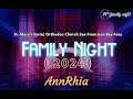 AnnRhia - Family Night 2024, St Mary's Syriac Orthodox Church San Francisco Bay Area CA