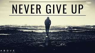NEVER GIVE UP | God Never Fails - Inspirational & Motivational Video