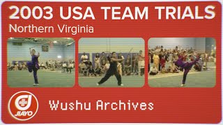 2003 USA Wushu Team Trials