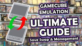 Gamecube Emulation Ultimate Guide - Dolphin Emulator Save Management