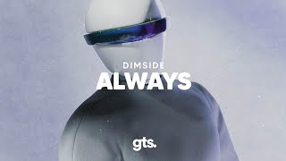 Dimside - always