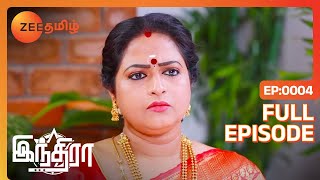 Indira - இந்திரா -EP 4 - Fouzil Hidhayah, Akshay Kamal - Romantic Tamil Show - Zee Tamil