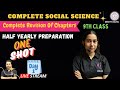 Social science One Shot महा Revision Half Yearly Exam | Class 9 NCERT| By Tayyiba Ma'am