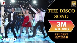 The Disco Song Video - SOTY|Alia Bhatt,Sidharth Malhotra,Varun Dhawan|Sunidhi Chauhan