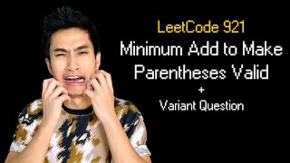Minimum Add to Make Parentheses Valid || Leetcode 921 || 1 Variant Question Big Tech Actually Asks