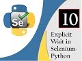 Selenium Python :  Explicit Wait in Selenium Webdriver with Python