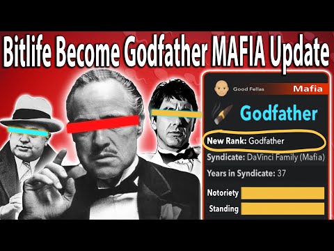 BITLIFE - How To Become Godfather Of Any Mafia Organization Fast Tutorial Run It All 2021 Pt 2