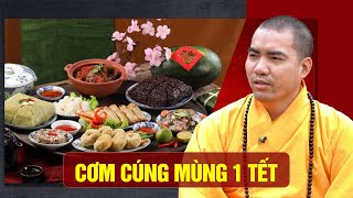 Những thứ PHẢI CÓ trong mâm cơm cúng mùng 1 Tết | Phật Giáo Căn Bản