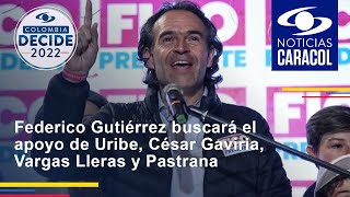 Federico Gutiérrez buscará el apoyo de Uribe, César Gaviria, Vargas Lleras y Pastrana