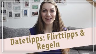 Tipps fürs Date! 10 Tipps fürs erste Date / Flirttipps, Verhaltensregeln - Lola Sparks