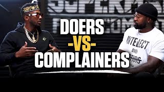 Doers vs Complainers | Mike Rashid & 19 Keys