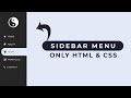 Simple Sidebar Menu Using HTML & CSS | CSS Tricks