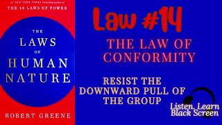 ( Law #14 ) The Laws of Human Nature by Robert Greene Full Audiobook Paraphrased Black Screen