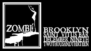 Zombi - Saint Vitus 2013 (Full Show)