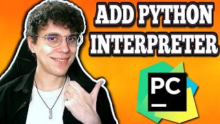 How To Add Python Interpreter In Pycharm