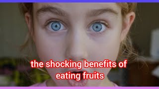 benefits of eating fruits you should know benefits of fasting