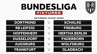Bundesliga return ; Bundesliga fixtures ; Bundesliga resume ; German Bundesliga News ; Bayern Munich