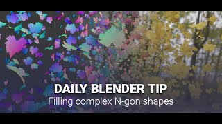 Daily Blender Secrets - Filling complex N-gon shapes like leaves