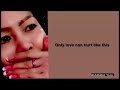 Only Love Can Hurt Like This-PALOMA FAITH-lyrics#onlylovecanhurtlikethis#palomafaithlyrics#aidababes