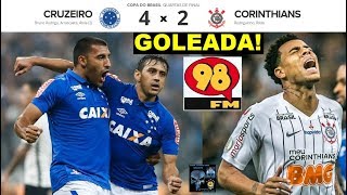 REPRISE   CRUZEIRO 4 x 2 CORINTHIANS Melhores Momentos Transmissao 98FM Copa do Brasil 2016 Quartas