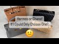 CHANEL or HERMES? 🤔 If I Could Only Choose One ☝️