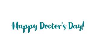 On National Doctor's Day, Take Time to Thank a Physician