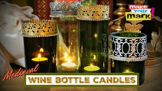 Medieval Wine Bottle Candles - Upcycled DIY