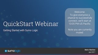 Sumo Logic QuickStart Webinar - Apr 2017