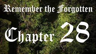 Remember the Forgotten - Chapter 28: A Broken Mind