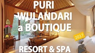 UBUD, LET'S SEE WHAT'S ON ,Puri Wulandari a Boutique Resorts and Spa, INDONESIA.