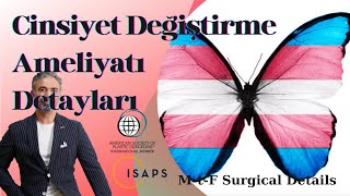 Cinsiyet Değiştirme Ameliyatından Sonra Orgazm Olabilirsiniz | Sex Reassignment Surgery | M-t-F