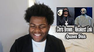 QUAVO'S COOKED | Chris Brown - Weakest Link (Quavo Diss) REACTION