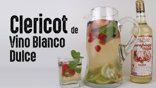 Clericot de Vino Blanco Dulce - DrinkerosAL