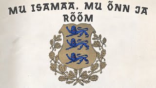 Mu isamaa, mu õnn ja rõõm 1927