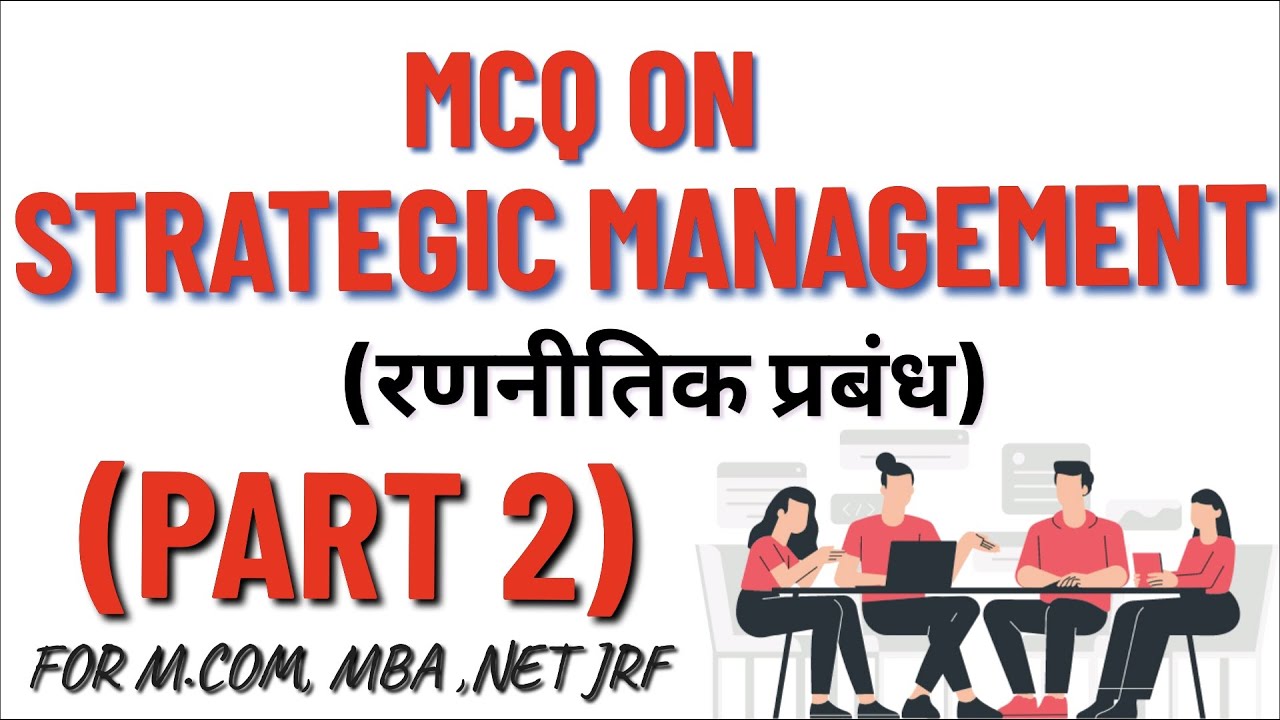 STRATEGIC MANAGEMENT MCQS PART 2 - YouTube