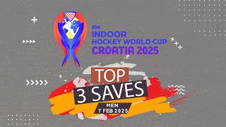 FIH Indoor Hockey World Cup Croatia 2025 - Top Saves - Day 5 | Men