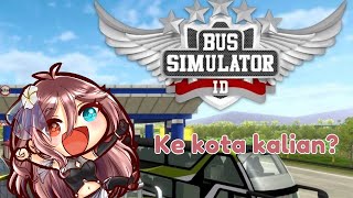 【 Bus Simulator Indonesia 】OM TELOLET LAGI HEHE Bussid~【 Elula Fengari | VTUBER INDONESIA LIVE 】