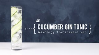 CUCUMBER GIN TONIC 큐컴버 진토닉 분자 칵테일 • COOKER FACE