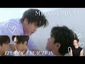 My Love Mix-Up! เขียนรักด้วยยางลบ Episode 1 Reaction