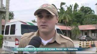 Suspeito foge de ônibus e acaba preso no terminal