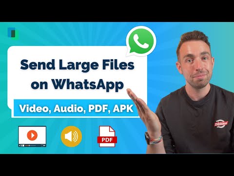 How to Send Large Files on WhatsApp iPhone & Android – Video, Audio, PDF, APK