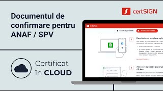 Documentul de confirmare pentru ANAF. Certificat în cloud │ certSIGN