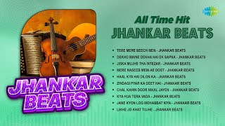 All Time Hit Jhankar Beats | Tere Mere Beech Mein | Jiska Mujhe Tha Intezar | Kya Hua Tera Vada