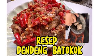 Resep Dendeng Batokok / Balado Padang @DiniChol