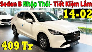 ✅Giá Xe Hơn 400Tr Tý Lấy Mazda 2 Sedan AT Tháng 2 Hay Hơn i10 Nhỉ| lăn bánh Mazda 2 Sedan | Topcarvn