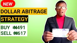 Naira to dollar arbitrage: how to start dollar arbitrage in Nigeria| new strategy|2022