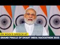 PM Modi's speech at Grand Finale of Smart India Hackathon 2022