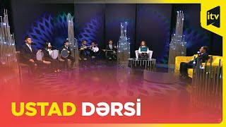 Zabit Nəbizadə və tələbələri | Ustad dərsi