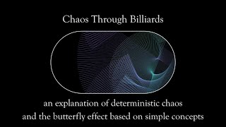 Explanation of the butterfly effect and deterministic chaos using billiards